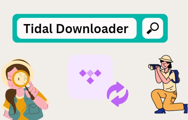 Tidal Music Downloaders